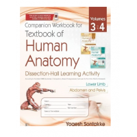 Companion Workbook for Textbook of Human Anatomy,(Volumes 3 and 4) Dissection-Hall Learning Activity;1st Edition 2023 by Yogesh Sontakke 