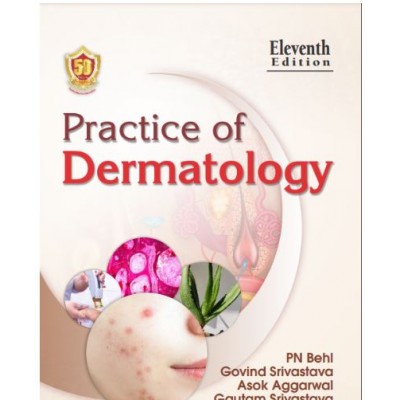 Practice of Dermatology :11th Edition 2024 By PN Behl