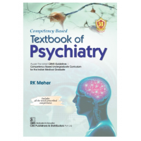 Competency Based Textbook of Psychiatry;1st Edition 2024 by Rk Meher