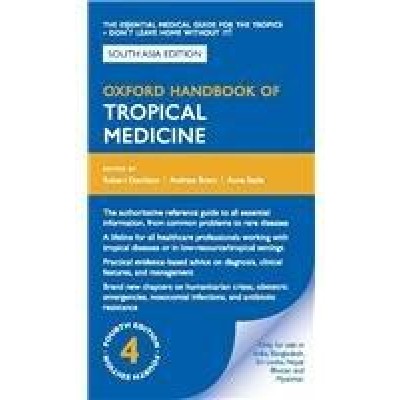 Oxford Handbook of Tropical Medicine;4th Edition 2014 by Davidson Brent