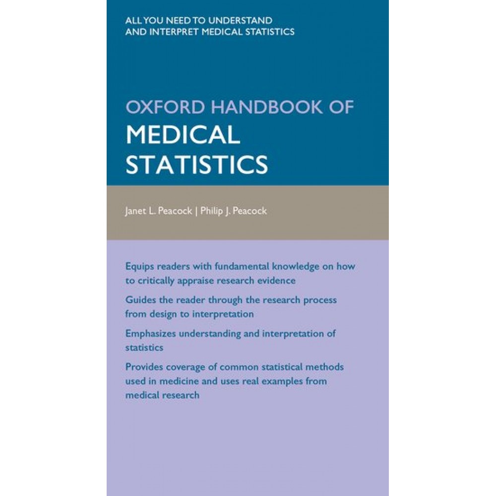 Oxford Handbook of Medical Statistics;1st Edition 2011 By Janet Peacock