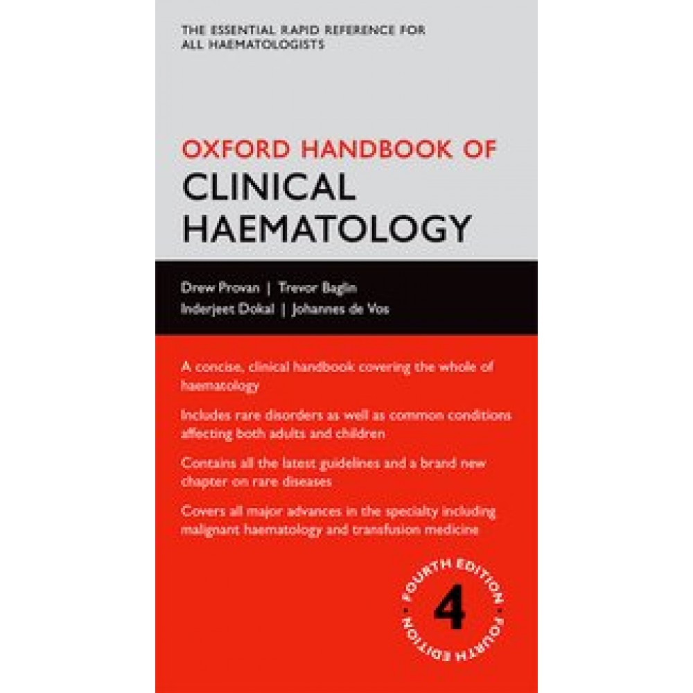 Oxford Handbook of Clinical Haematology;4th Edition 2015 By Provan & Baglin