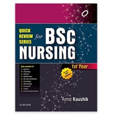 Quick Review Series for BSc Nursing:1st Year;1st Edition 2018 By Annu Kaushik