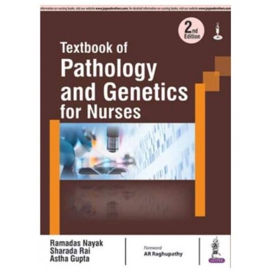 Textbook of Pathology And Genetics For Nurses;2nd Edition 2017 By Ramadas Nayak