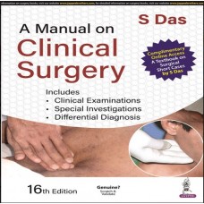 A Manual on Clinical Surgery:16th Edition 2022 By Somen Das	